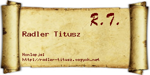 Radler Titusz névjegykártya